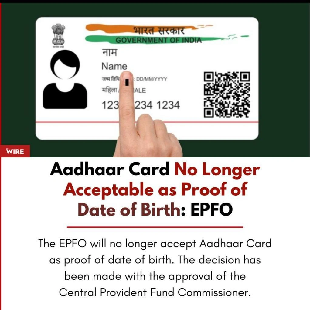 AADHAR CARD NO LONGER ACCEPTABLE AS PROOF OF DATE OF BIRTH